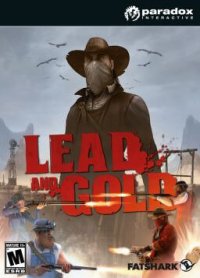 Lead and Gold Gangs of the Wild West Free Download