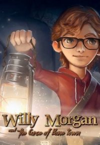 Willy Morgan and the Curse of Bone Town