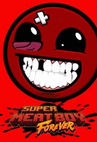 Super Meat Boy Forever Poster